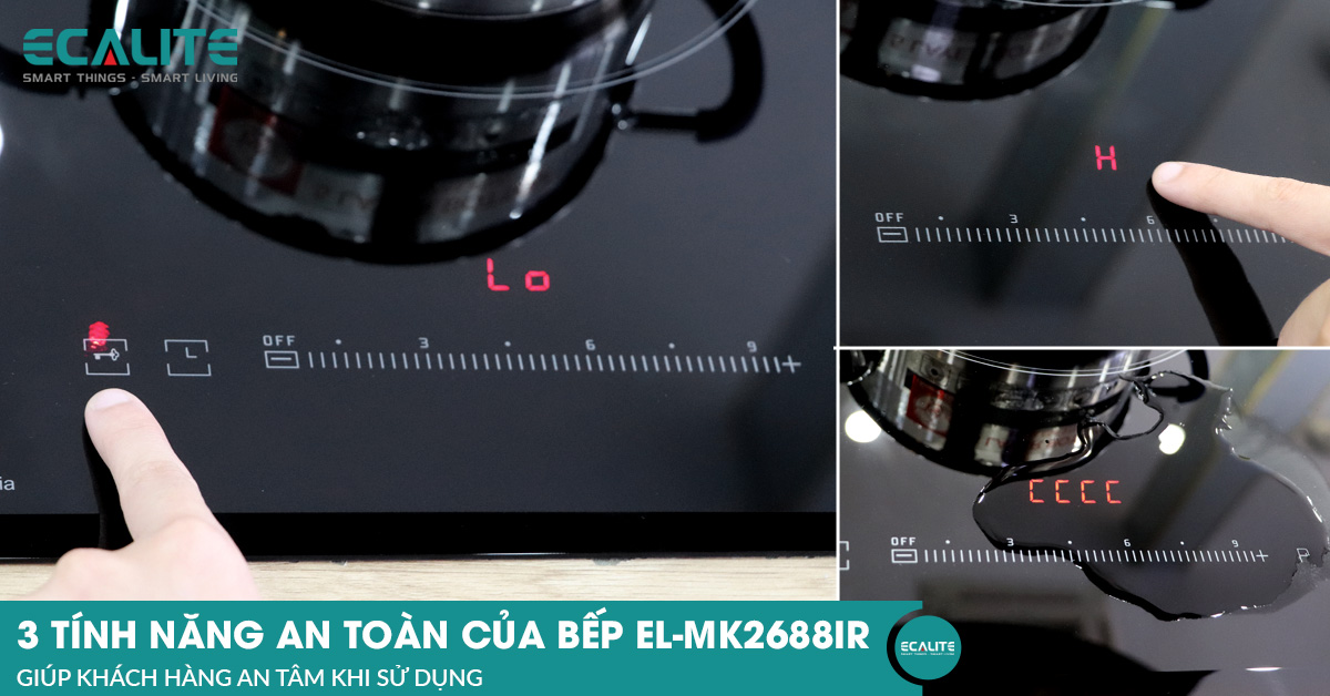 3 tính năng an toàn được trang bị cho bếp điện từ EL-MK2688IR