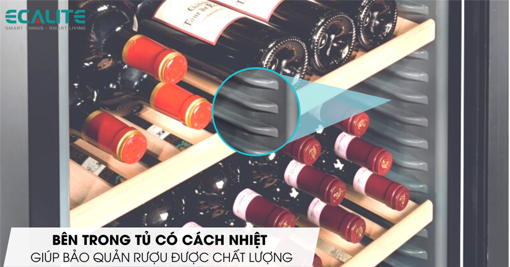 chất liệu bên trong tủ bảo quản rượu Ecalite có cách nhiệt